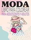colores de pelo tendencia verano 2019  Moda Libro para colorear para adolescentes y adultos: Moda y Tendencias Páginas para colorear de moda para adolescentes adultos,Fashion De Coloración Adolescente