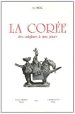 La Corée, des origines à nos jours