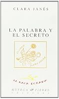 La palabra y el secreto 8483741083 Book Cover