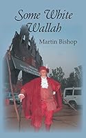 Some White Wallah 1785075667 Book Cover