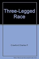 Three-Legged Race 0440986354 Book Cover