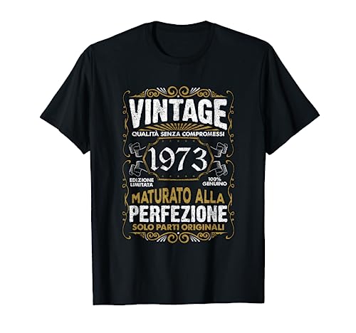 vintage 1973 anni 50 compleanno regalo uomo donna Maglietta