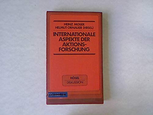 Internationale Aspekte der Aktionsforschung