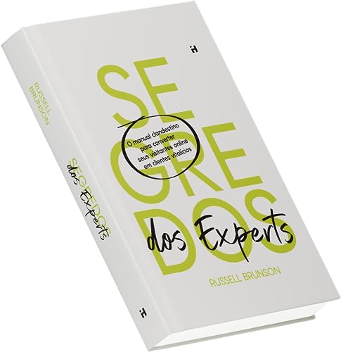 Segredos dos Experts (Expert Secrets) - Transforme sua experiênci...