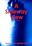 A Sideway View [2nd Edition]