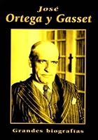 José Ortega y Gasset 8487507549 Book Cover