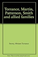 Torrance, Martin, Patterson, Smith and allied families B0007AV5P2 Book Cover