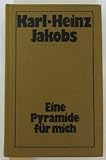 ddr pyramide glockenspiel  Eine Pyramide für mich. Roman.