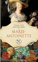 Marie-Antoinette 2228916617 Book Cover