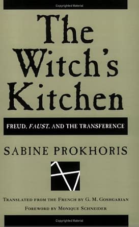 The Witch's Kitchen: Freud, 