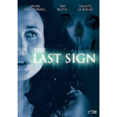The Last Sign