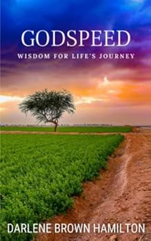 GODSPEED: Wisdom for Life's Journey