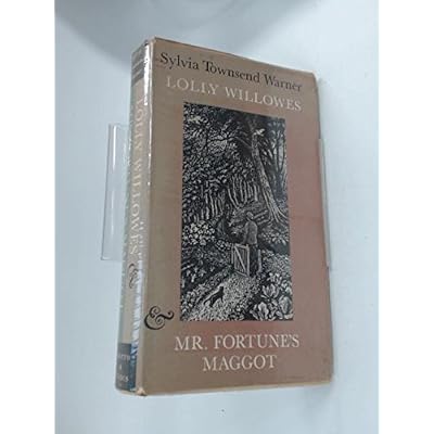 Lolly Willowes and Mr. Fortune's Maggot