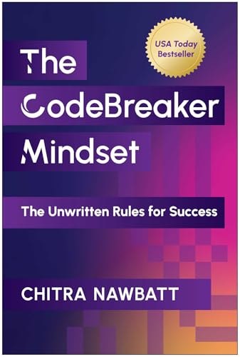 Codebreaker Mindset: The Unwritten Rules For Success
