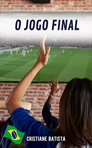 O jogo final