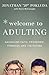 Welcome to Adulting: Navigating Faith, Friendship, Finances, and the Future