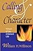 Calling and Character: Virtues of the Ordained Life