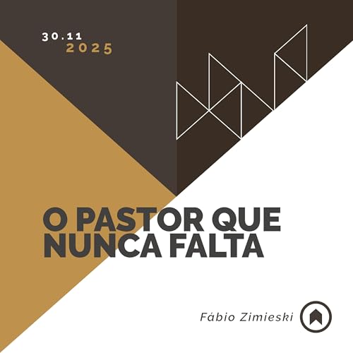O Pastor Que Nunca Falta - F&aacute;bio Zimieski