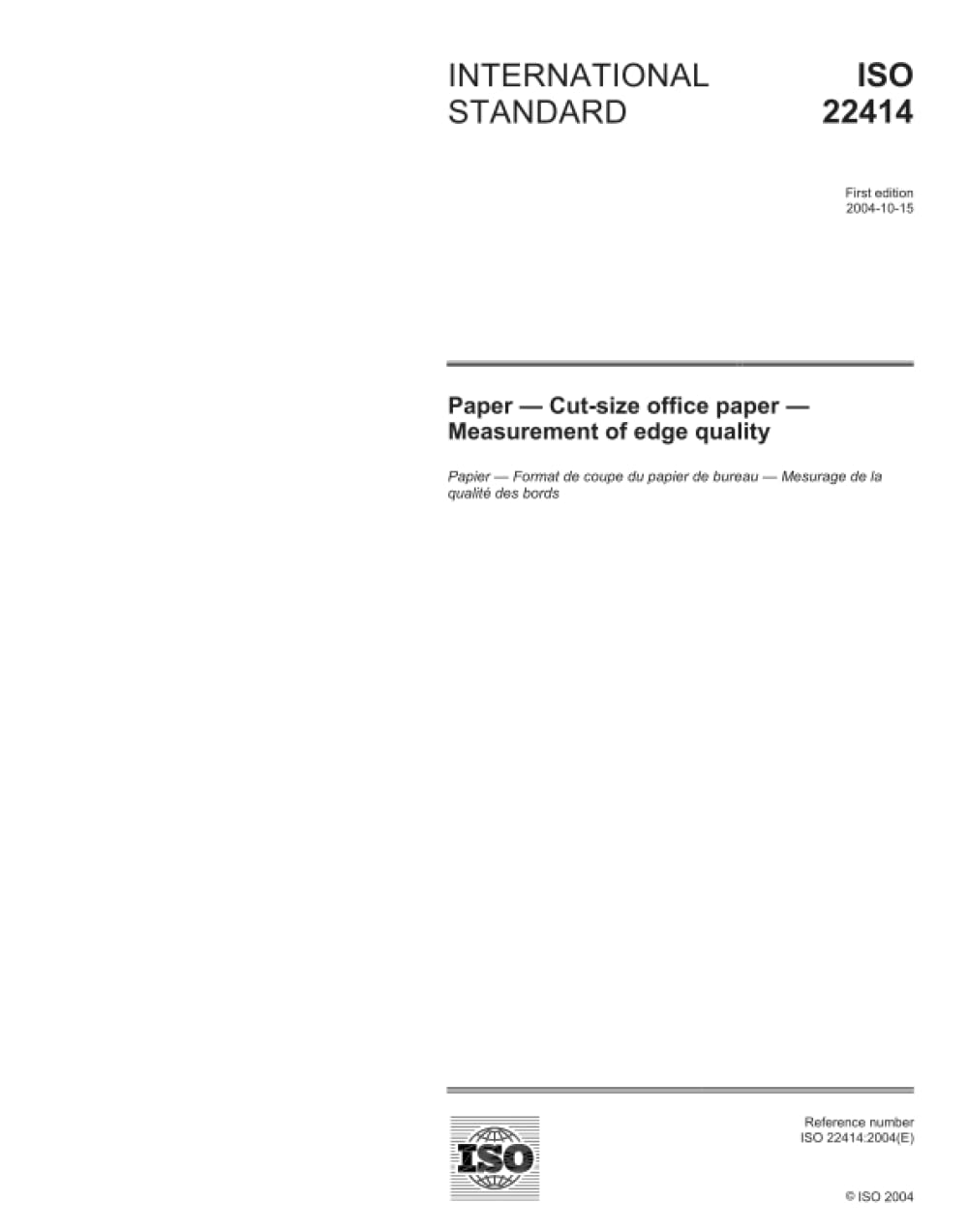 ISO 22414:2004 standard de qualité supérieure pour papier de bureau - 2