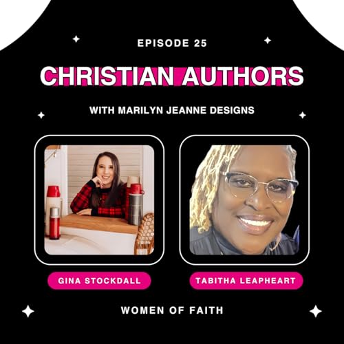 Episode 25: Women of Faith