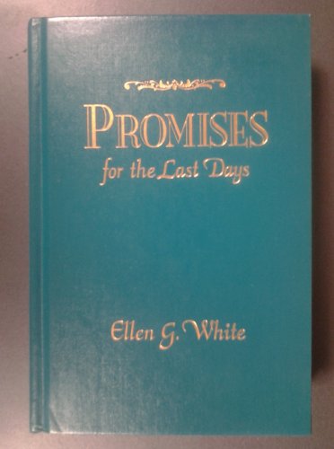 Promises for the last days