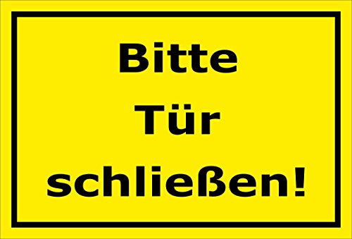 Preisvergleich Produktbild Melis Folienwerkstatt Schild Bitte Tür schließen 15x20cm, 30x20cm und 45x30cm Bohrlöcher Aufkleber Hartschaum Aluverbund -S00143C