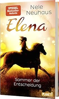 Hardcover Elena - Ein Leben für Pferde 2: Sommer der Entscheidung [German] Book