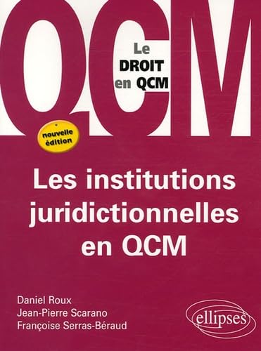 Les institutions juridictionnelles en QCM