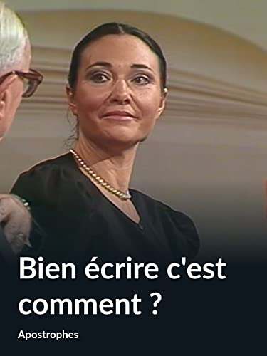 Bien écrire c'est comment ? (Apostrophes)