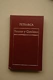 Sonetos y Canciones / Francesco Petrarca ; traducción y notas de Angel Crespo