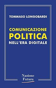 Comunicazione politica nell'era digitale