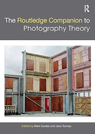 The Routledge Companion to Photography Theory-Wow! eBook