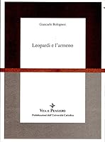 Leopardi e l'armeno (Scienze filologiche e letteratura) 8834300912 Book Cover