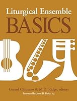 Liturgical Ensemble Basics 1569290717 Book Cover