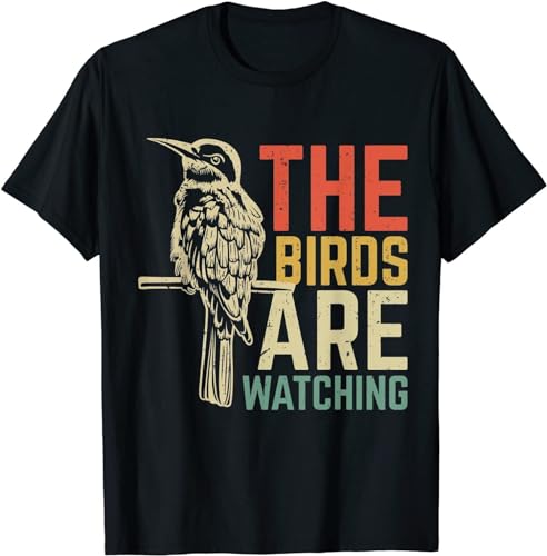 EIWOLJ Limited The Birds are Watching, Great Gift Idea T-Shirt BlackXX-Large