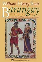 Barangay: Sixteenth-Century Philippine Culture and Society 9715501354 Book Cover