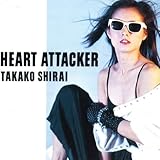 HEART ATTACKER