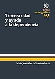 ayuda tercera edad estado de mexico  Tercera Edad y Ayuda a la Dependencia (Monografías)