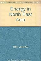 The Energy Balance In Northeast Asia 0815796722 Book Cover