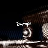 Europe [Explicit]