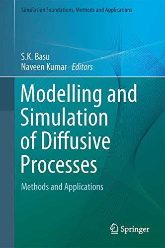 Modelling and Simulation of Diffusive Processes view 2