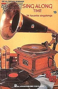 Sheet music Sing-Along Time Easy Electronic Keyboard Music Vol. 19 Book