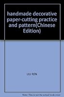 handmade decorative paper-cutting practice and pattern 7801317726 Book Cover