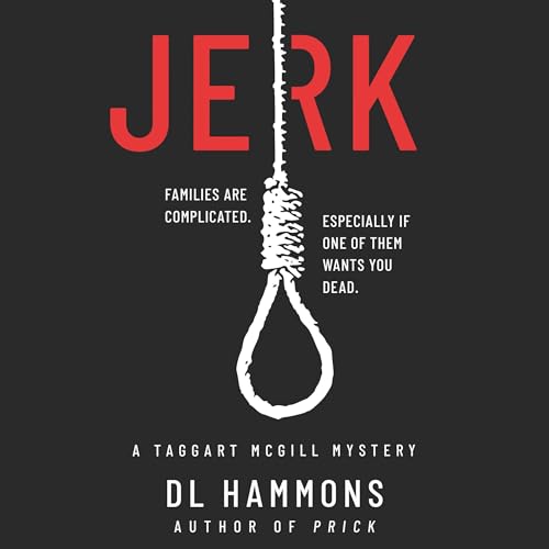 JERK: Taggart McGill Mystery #2 cover art