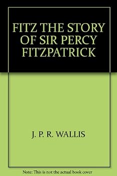 Hardcover Fitz,: The story of Sir Percy FitzPatrick, Book