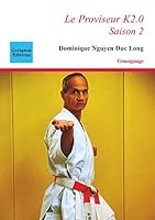Le Proviseur K2.0: Saison 2 2849933643 Book Cover