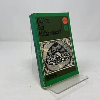 Paperback Did You Say Mathematics? Book