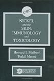 Nickel and the Skin: Immunology and Toxicology