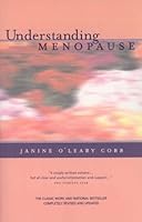 Understanding Menopause: Completely Revised And Updated 1552633756 Book Cover