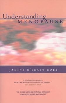 Paperback Understanding Menopause: Completely Revised And Updated Book